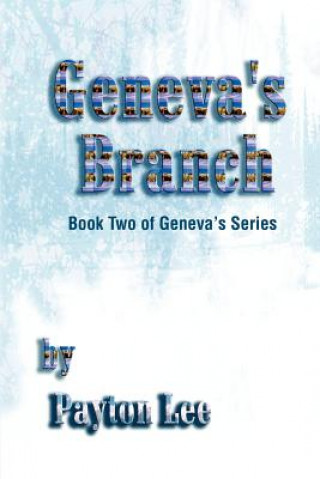 Книга Geneva's Branch Payton Lee