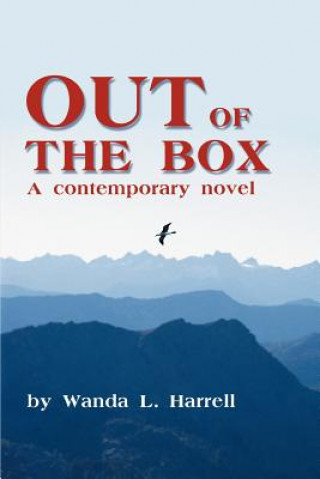 Könyv Out of the Box Wanda L Harrell