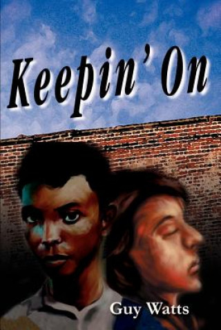 Knjiga Keepin' On Guy Watts