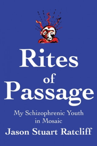 Knjiga Rites of Passage Jason Stuart Ratcliff