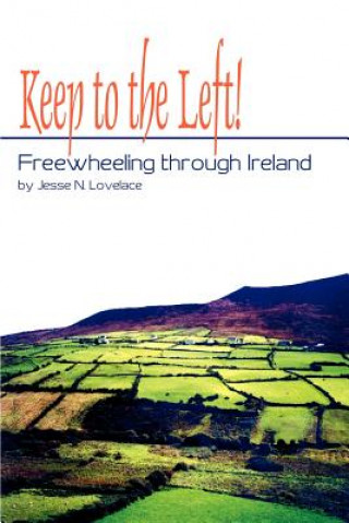 Knjiga Keep to the Left! Jesse Lovelace