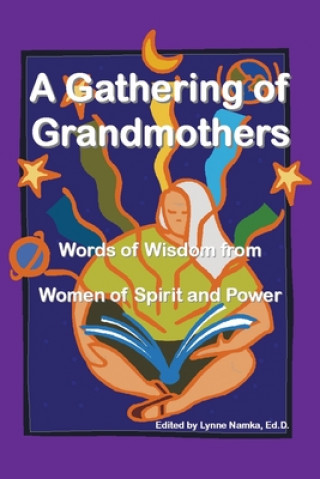 Livre Gathering of Grandmothers Namka