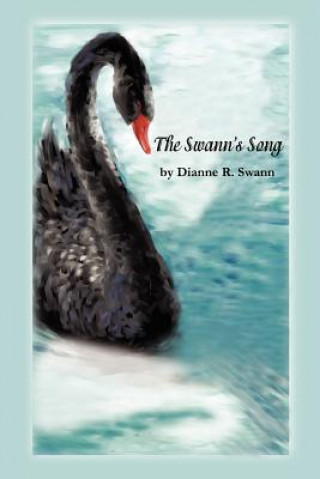 Buch Swann's Song Dianne R Swann