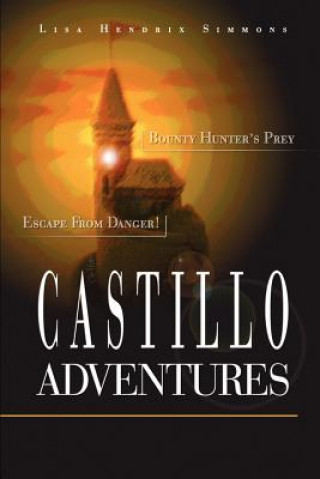 Книга Castillo Adventures Lisa Hendrix Simmons