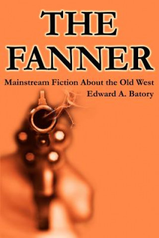 Book Fanner Edward A Batory