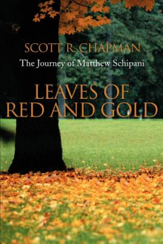 Carte Leaves of Red and Gold Scott R Chapman