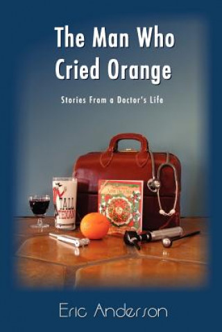 Carte Man Who Cried Orange Eric G Anderson