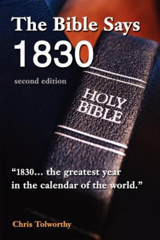 Kniha Bible Says 1830 Chris Tolworthy