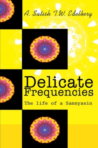 Libro Delicate Frequencies Tobias Edelberg