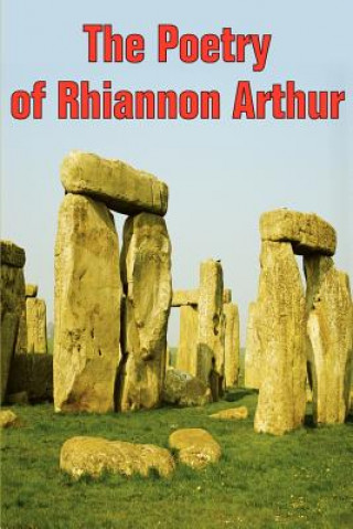 Libro Poetry of Rhiannon Arthur Rhiannon Arthur