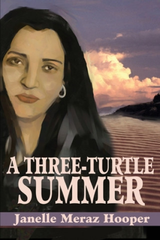 Knjiga Three-Turtle Summer Janelle Meraz Hooper