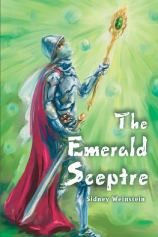 Kniha Emerald Sceptre Sidney Weinstein