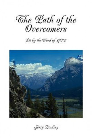 Knjiga Path of the Overcomers Jerry Lindsey