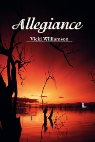 Kniha Allegiance Vicki Williamson