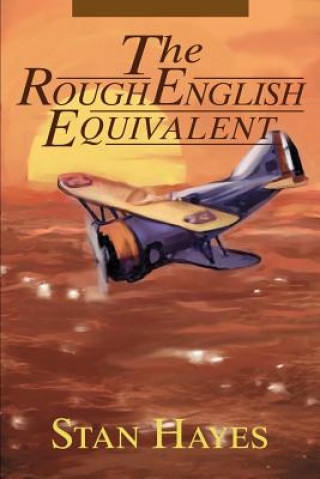 Книга Rough English Equivalent Stan Hayes