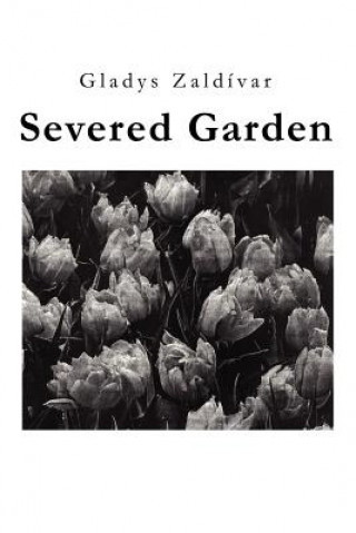 Book Severed Garden Gladys B Zaldivar