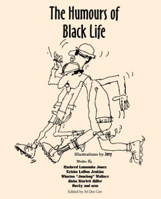 Carte Humours of Black Life et al Rasheed Lumumba Jones