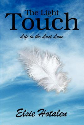 Knjiga Light Touch Elsie L Hotalen