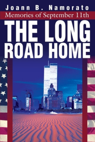 Книга Long Road Home Joann B Namorato