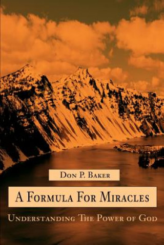 Kniha Formula For Miracles Don P Baker