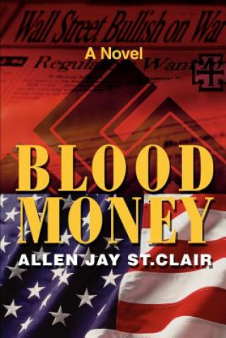 Kniha Blood Money Allen Stclair