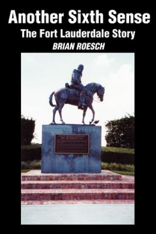 Книга Another Sixth Sense Brian Keith Roesch