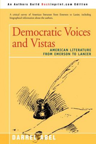 Kniha Democratic Voices and Vistas Darrel Abel