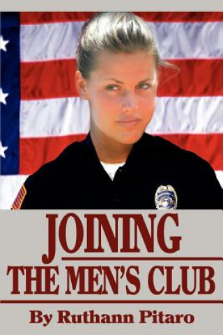 Book Joining The Men's Club Ruthann Pitaro