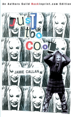 Carte Just Too Cool Jamie Callan