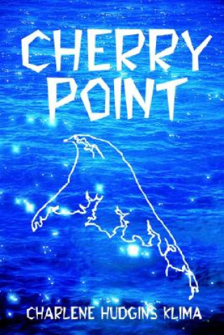 Carte Cherry Point Charlene Klima
