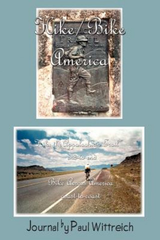 Kniha Hike/Bike America Paul Wittreich