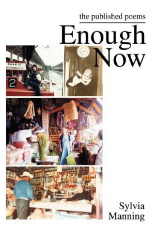 Книга Enough Now Sylvia A Manning