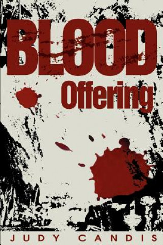 Buch Blood Offering Judy Candis