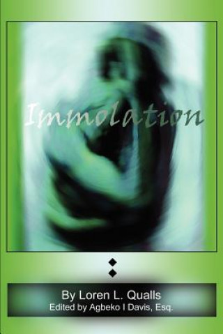 Livre Immolation Loren L Qualls