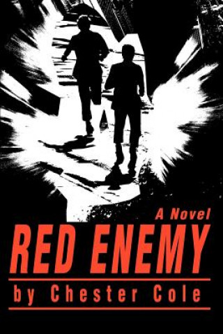 Kniha Red Enemy Chester Cole