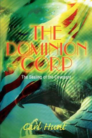 Książka Dominion Corp Carl Hunt