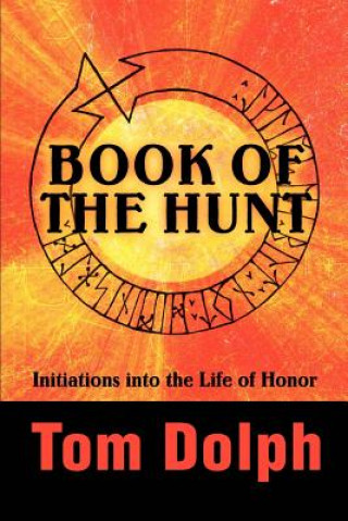 Carte Book of the Hunt Tom Dolph
