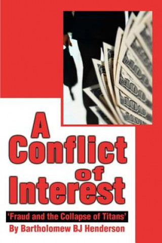 Kniha Conflict of Interest Bartholomew BJ Henderson