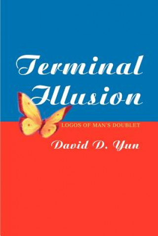 Kniha Terminal Illusion David Yun