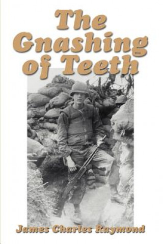 Carte Gnashing of Teeth James Charles Raymond