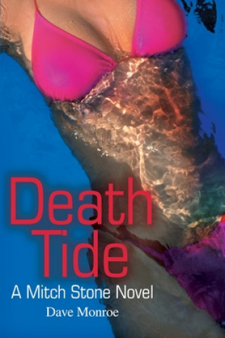 Kniha Death Tide Monroe