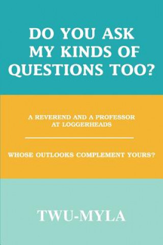Книга Do you ask my kinds of questions too? Khenzy Zheufanell