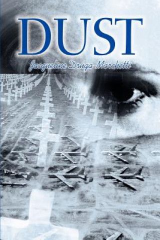 Książka Dust Jacqueline Druga-Marchetti