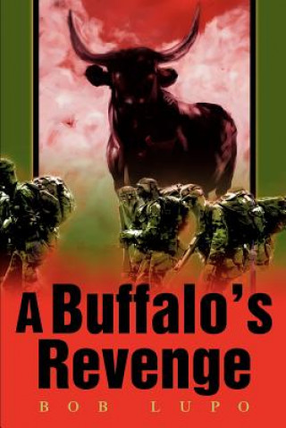 Kniha Buffalo's Revenge Bob Lupo