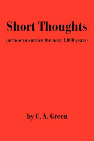 Книга Short Thoughts C A Green