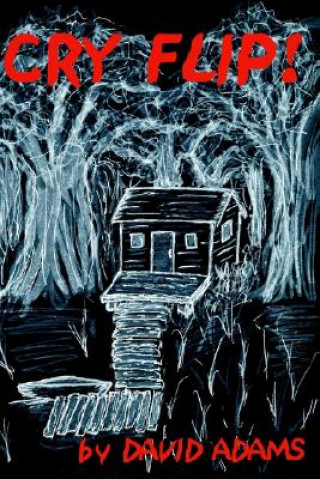 Libro Cry Flip! David Adams