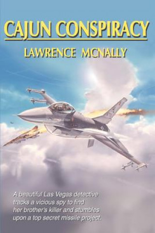 Libro Cajun Conspiracy Lawrence W McNally