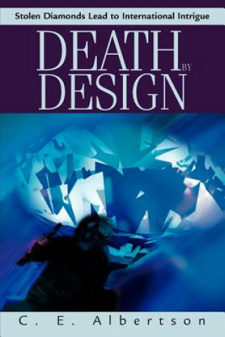Kniha Death By Design C E Albertson