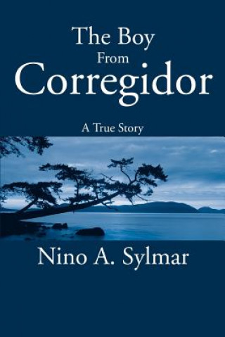 Kniha Boy from Corregidor Nino A Sylmar