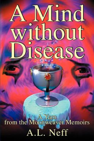 Könyv Mind Without Disease Adam L D'Amato-Neff